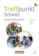 Treffpunkt Schweiz Kursbuch A1 inkl. E-Book