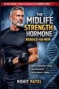 The Midlife Strength & Hormone Rebuild for Men
