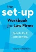 The Set-Up Workbook for Law Firms