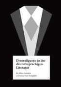 Dienerfiguren in der deutschsprachigen Literatur