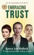 Embracing Trust