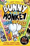 Bunny vs Monkey: Day of the Heroes! (a Phoenix Comic book, from the multi-million-selling creative genius Jamie Smart)