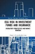 ESG Risk in Investment Funds and Insurance