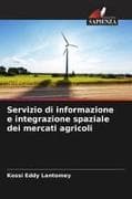 Servizio di informazione e integrazione spaziale dei mercati agricoli