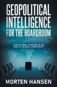 Geopolitical Intelligence for the Boardroom