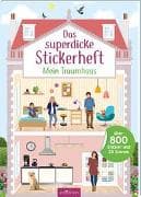 Das superdicke Stickerheft – Mein Traumhaus