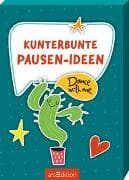 Kunterbunte Pausen-Ideen
