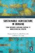 Sustainable Agriculture in Ukraine