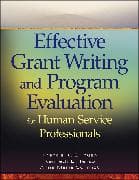 Effective Grant Writing and Program Evaluation for Human Service Professionals