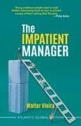 The Impatient Manager