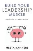 Build Your Leadership Muscle