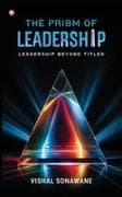 The Prism of Leadership