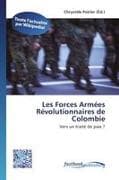 Les Forces Armées Révolutionnaires de Colombie