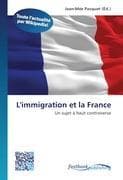 L'immigration et la France