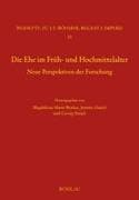 Die Ehe im Früh- und Hochmittelalter
