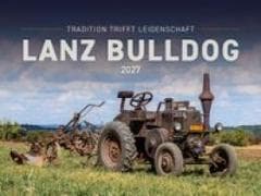 Lanz Bulldog - Tradition trifft Leidenschaft 2027