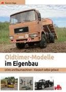 Oldtimer-Modelle im Eigenbau