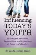 Influencing Today's Youth