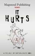 It Hurts