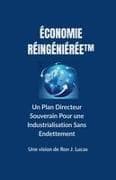 Économie Réingéniérée(TM)