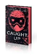 Caught Up - Black Edition