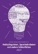 Sprachkalender für Hobbylinguisten, Sprachakrobaten und andere Schlaufüchse 2027