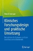 Klinisches Forschungsdesign und praktische Umsetzung