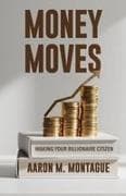 Money Moves