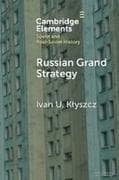 Russian Grand Strategy