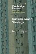 Russian Grand Strategy