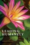 Leading Humanely