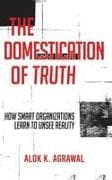 The Domestication of Truth
