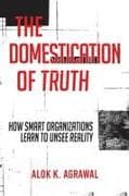 The Domestication of Truth