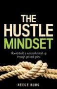 The Hustle Mindset