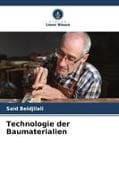 Technologie der Baumaterialien