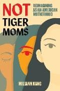Not Tiger Moms