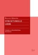 Strukturelle Liebe