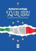 Squilibri. La deriva del Sud e il declino italiano