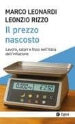 Il prezzo nascosto. Lavoro, salari e fisco nell'Italia dell'inflazione