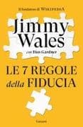 Le 7 regole della fiducia