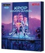 KPop Demon Hunters - Das offizielle Hörbuch zum Film - Junior-Edition