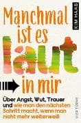 Manchmal ist es laut in mir