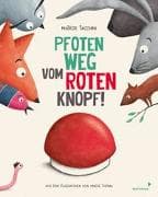 Pfoten weg vom roten Knopf!