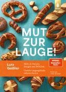Mut zur Lauge