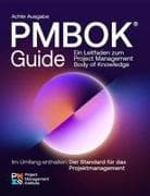 A Guide to the Project Management Body of Knowledge (Pmbok(r) Guide) -- Eighth Edition and the Standard for Project Management (German)