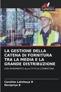 LA GESTIONE DELLA CATENA DI FORNITURA TRA LA MEDIA E LA GRANDE DISTRIBUZIONE