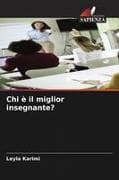 Chi è il miglior insegnante?