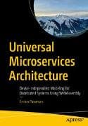 Universal Microservices Architecture
