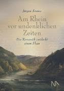 Am Rhein vor undenklichen Zeiten