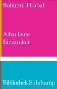 Allzu laute Einsamkeit
